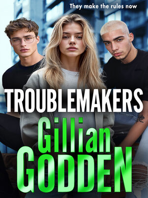 cover image of Troublemakers
